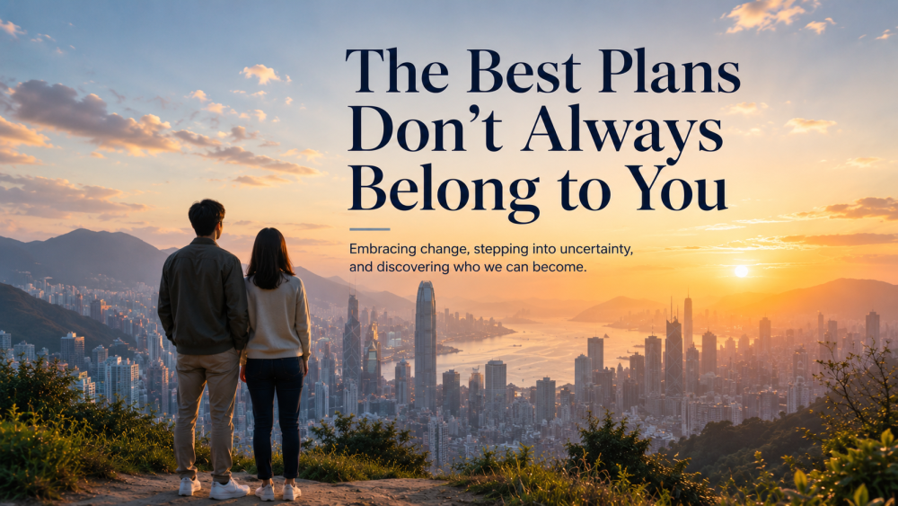 The Best Plans Don't Always Belong to You