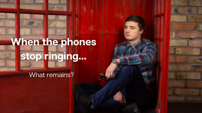 The Phones Will Stop Ringing